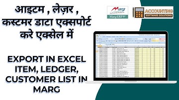 Export in Excel Item, Ledger, Customer List in Marg ERP Software Complete Step by Step Hindi