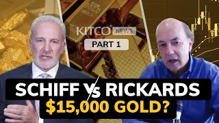 $15,000 gold price? Jim Rickards and Peter Schiff give forecasts (Part 1/3)