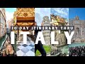 Italy in 10 days  travel guide and itinerary