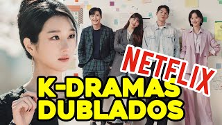 15 k-dramas dublados em português para assistir na Netflix - Meu