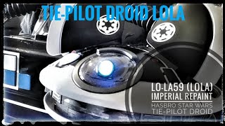 obi wan LO-LA59 (lola) imperial repaint HASBRO STAR WARS tie-pilot droid