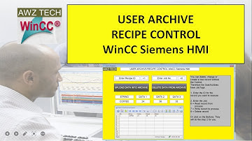 USER ARCHIVE | RECIPE CONTROL WinCC Siemens HMI