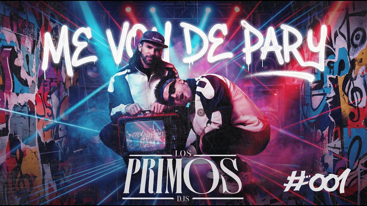 LOS PRIMOS X ME VOY DE PARY 
