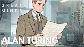 Alan Turing – The Birth of Thinking Machines
