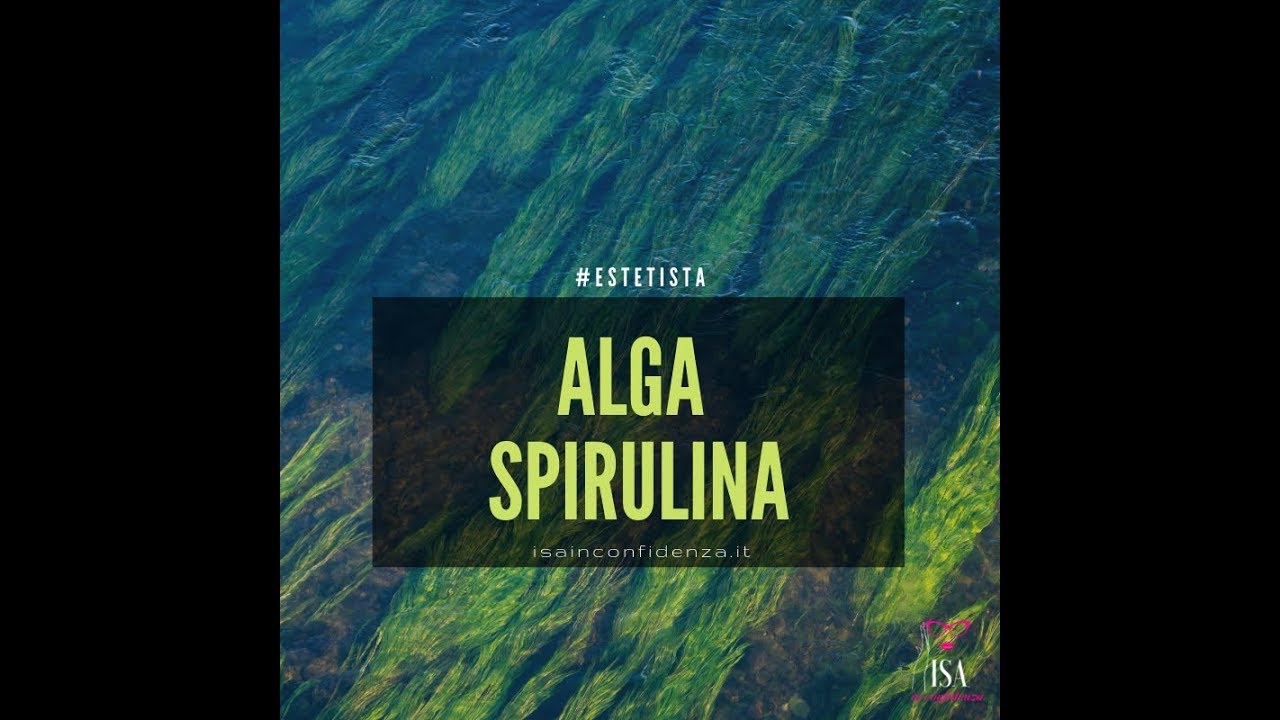 ALGA SPIRULINA YouTube
