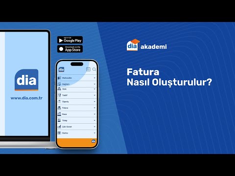 Fatura Nasıl Oluşturulur? DİA eğitim videosu