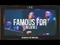 Famous For I Believe Live BOTT 2020 POA Worship mp3