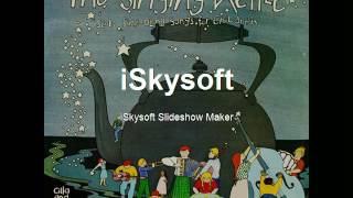 Singing Kettle Cette - Volume 1