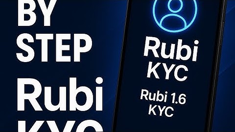 step by step Rubi KYC 1.6 request guide