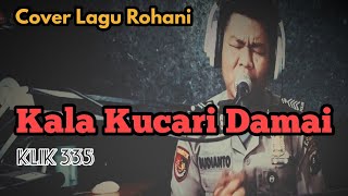 🎵Kala Kucari Damai (Hanya Yesus Jawaban Hidupku) Cover Budi Sinaga