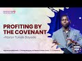 Daystar midweek service  profiting by the covenant  17th april 2024