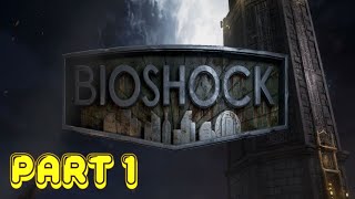 New game plus and being OP | Bioshock | Pt 1