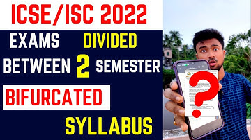 ICSE/ISC 2022: Exams divided between 2 semesters | SYLLABUS BIFURCATED | Semester one in November?