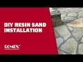 ROMEX EASY DIY Resin Sand Installation ROMEX EASY DIY Resin Sand Installation