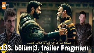 kurlus Osman 133. bölüm|3. trailer Fragmanı| kurlus Osman season 5 episode 3 trailer 3| koses entry