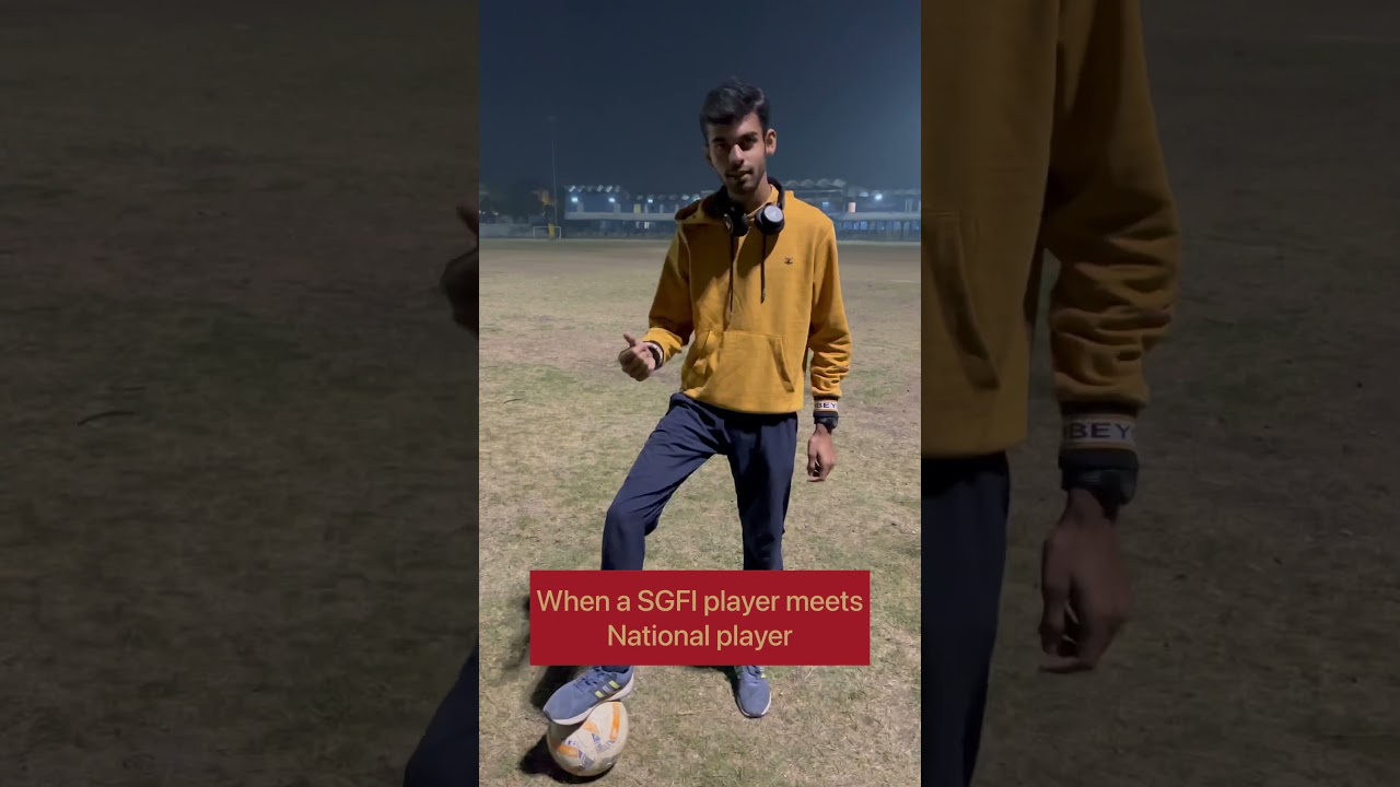 When a SGFI player MEETS NATIONAL player #national #football #footballshorts #comedy #funny #shorts
