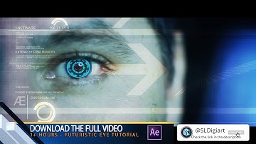 Futuristic Eye_After Effects Tutorial_By SLDigiArt