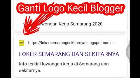 How to Change Favicon Blogger Html 2020