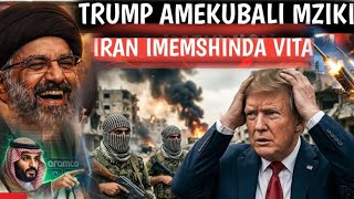 Habari Za Hivi Punde Kutoka Vita Ya Iran Na Marekani Mda Huu...