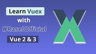 Vuex Crash Course  | Vuex in Bangla️‍🔥 | Learn Vuex | Vue.js Tutorial