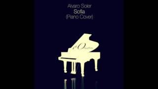 Sofia - Alvaro Soler (Piano Cover)