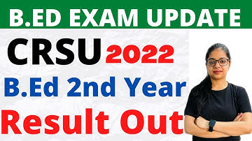 CRSU B.ED 2nd Year Result 2022 | CRSU Bed 2nd Year Result Kaise Check kare ?