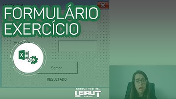 EXCEL COM VBA - FORMULÁRIO (RESOLUÇÃO DE EXERCÍCIO)
