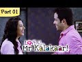 Love U...Mr. Kalakaar! - Part 01/09 - Bollywood Romantic Hindi Movie -  Tusshar Kapoor, Amrita Rao
