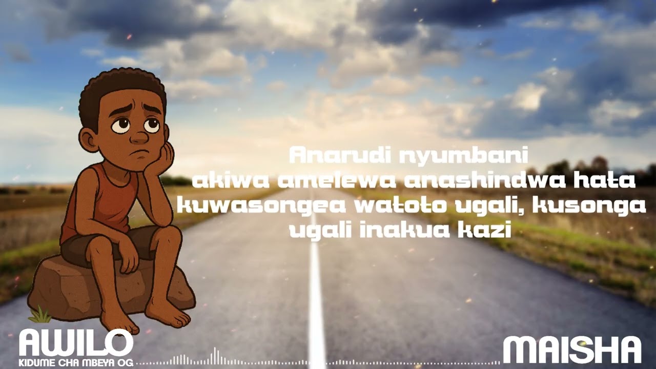 AWILO KIDUME CHA MBEYA - MAISHA ( Lyrics Video )