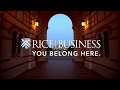 You belong here at rice business intentionally small