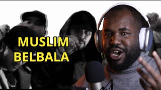 MUSLIM - BELBALA [ ALGERIAN REACTION] 🔥 🇩🇿❤️🇲🇦