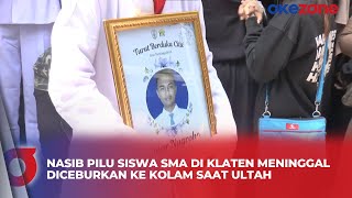 Download lagu Nasib Pilu Siswa SMA di Klaten Meninggal Diceburkan ke Kolam saat Ultah