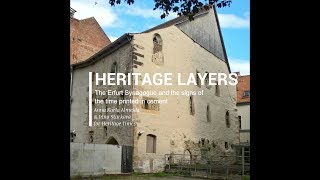 More than golden treasures: The Heritage layers in Erfurt Synagogue Museum