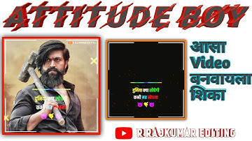 How To Make Attitude Boy WhatsApp Status Editing In Kinemaster || Kinemaster WhatsApp Status Editing