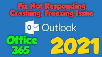 Fix Outlook Not Responding, Freezing, Crashing Issue | Office 365