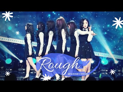 Gfriend ~Rough~ Cover en español por L2L