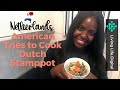 American Tries to Cook Dutch Stamppot - Stamppot Recipe - Traditional Dutch Meal - Netherlands Food