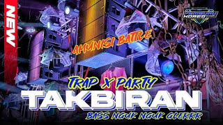 DJ TAKBIRAN TRAP PARTY FULL BASS NGUK NGUK GLER TERBARU 2024 || PLOSOKLATEN REMIXER CLUB