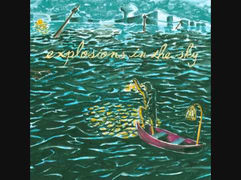 Explosions in the Sky - The Birth and Death of the Day