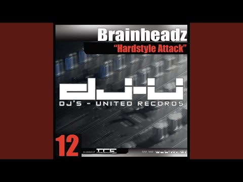 Brainheadz — Hardstyle Attack (Original)