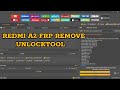 REDMI A2 FRP REMOVE UNLOCKTOOL 