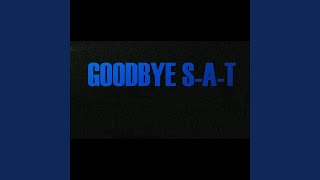 Goodbye S-A-T Content