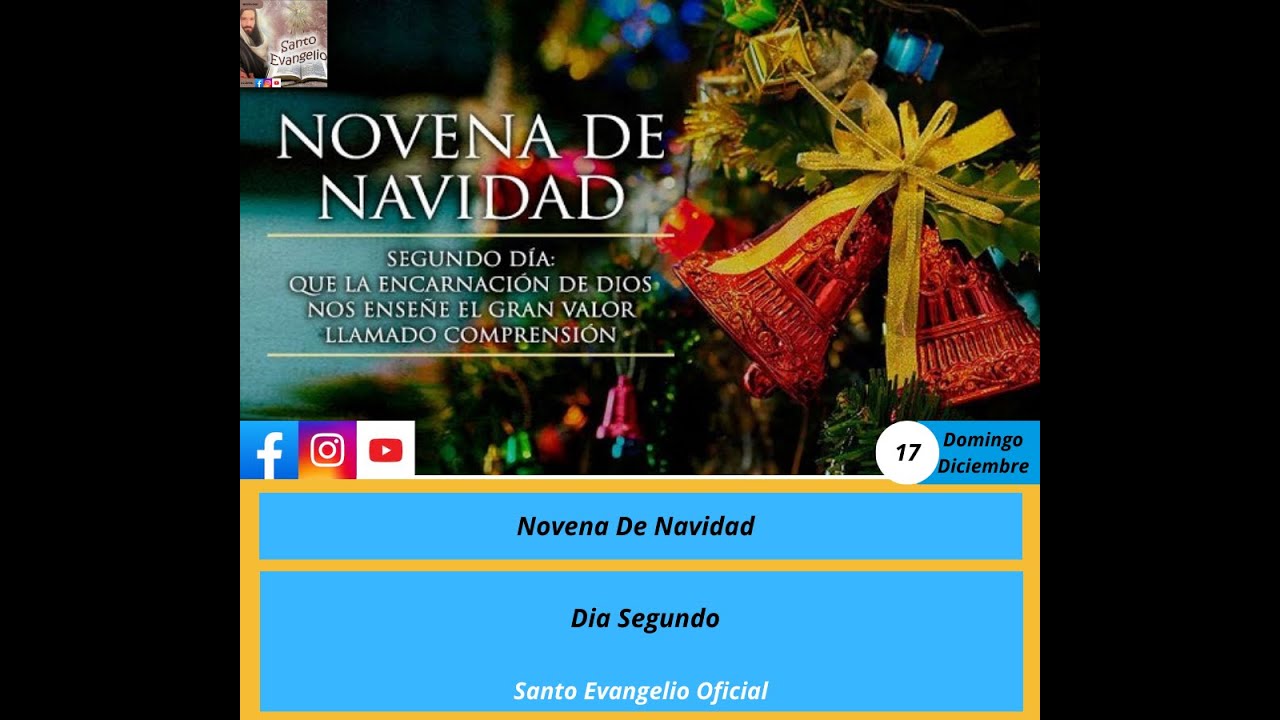 Novena De Navidad Día Segundo YouTube