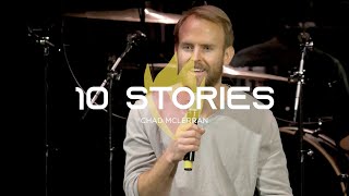 10 Stories | Chad McLerran