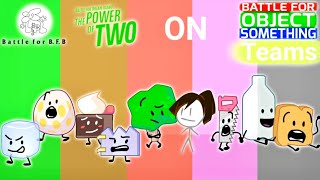 If Bfbtpot Characters Were On Bfos Teams