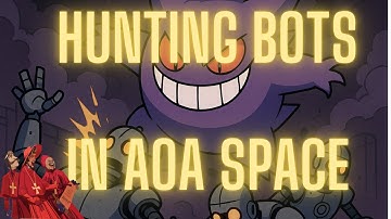 Eve Echoes: Hunting Bots in AOA Space