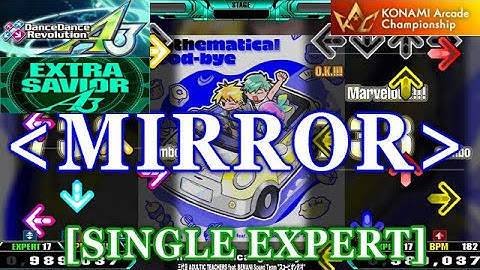 [MIRROR] DDR A3 - mathematical good-bye [SINGLE EXPERT] 譜面確認+Clap