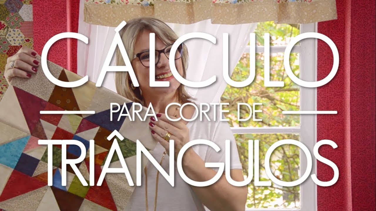 Cálculo para corte de TRIÂNGULOS | Dica de Sexta (Tutorial Patchwork)