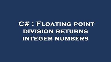C# : Floating point division returns integer numbers