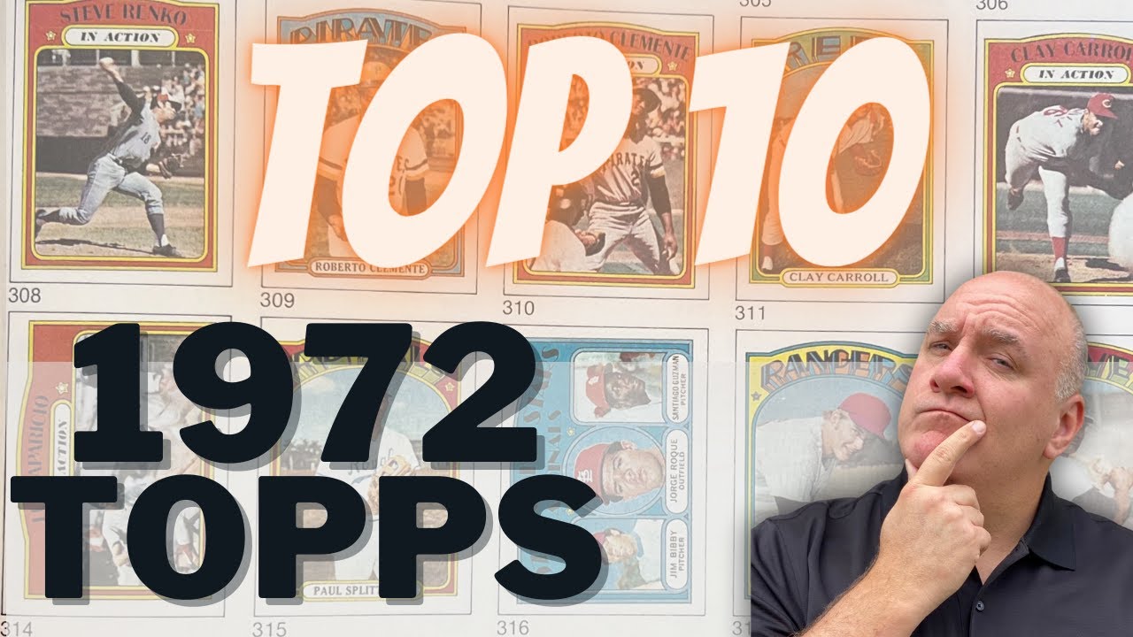 The Best 1972 Topps Baseball Cards – Highest Selling Prices